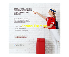 CorsoOperatore Agenzia Viaggi ? Booking di Tour Operator + Lingua Inglese (corso GRATUITO)
